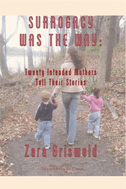 Surrogacy Was the Way by Zara Griswold